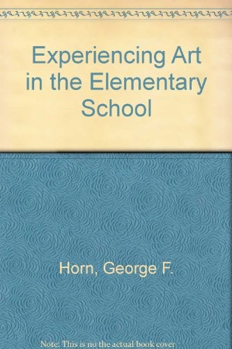 Cover for Experiencing art in the elementary school