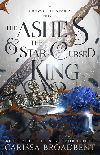 Cover for The Ashes and the Star-Cursed King
