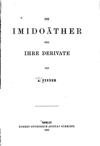Cover for Die Imidoäther und ihre Derivate