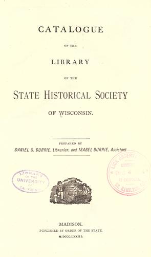 Cover for Catalogue of the Library of the State Historical Society of Wisconsin