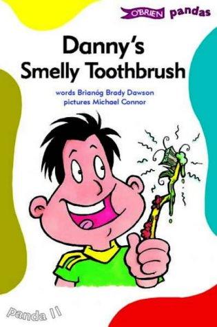 Cover for Danny's Smelly Toothbrush (O'Brien Pandas)