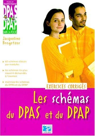 Cover for Les schémas du DPAS et du DPAP