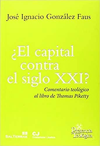 Cover for ¿El capital contra el siglo XXI?