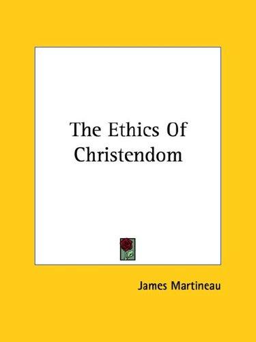 Cover for The Ethics of Christendom