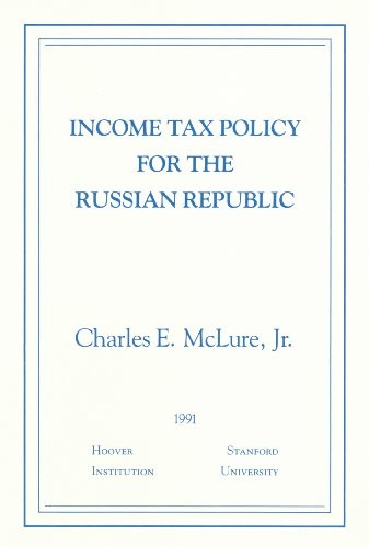 Cover for Income tax policy for the Russian Republic