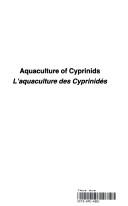 Cover for Aquaculture of cyprinids =