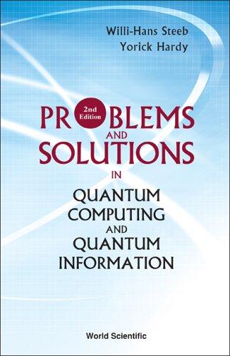 Cover for Problems And Solutions in Quantum Computing And Quantum Information