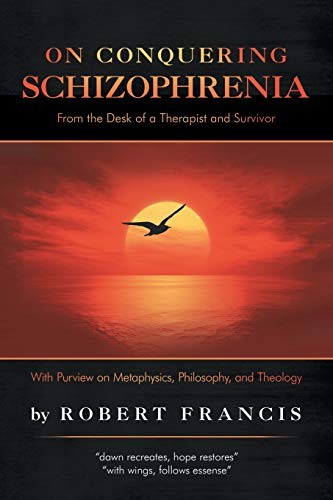 Cover for On Conquering Schizophrenia