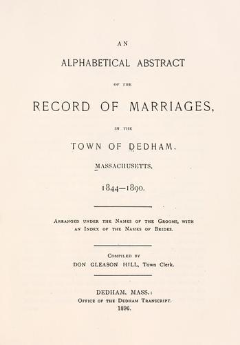 Cover for An alphabetical abstract of the record of marriages, in the town of Dedham, Massachusetts, 1844-1890