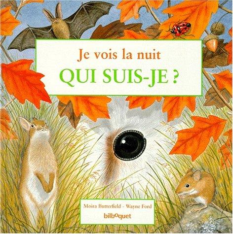 Cover for Je vois la nuit, qui suis-je?