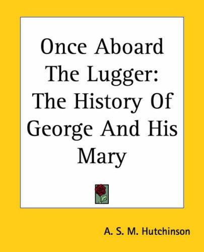 Cover for Once Aboard The Lugger