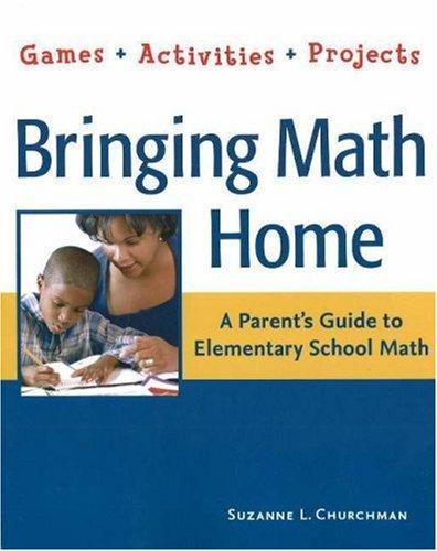 Cover for Bringing Math Home: A Parent's Guide to Elementary School Math