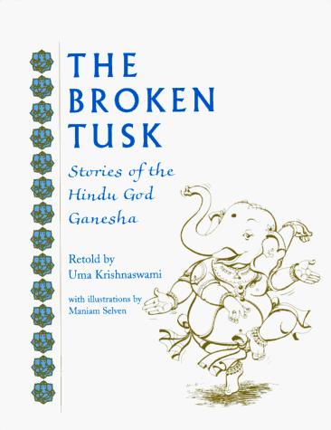 Cover for The broken tusk