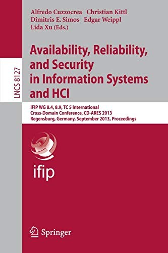 Cover for Availability, Reliability, and Security in Information Systems and HCI