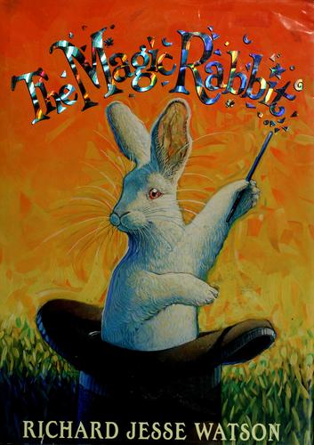 Cover for The magic rabbit