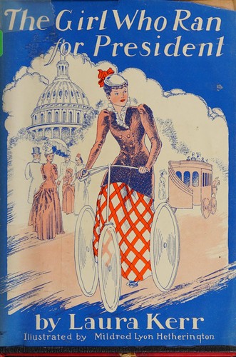 Cover for The girl who ran for president