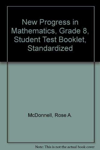 Cover for New Progress in Mathematics, Grade 8, Student Test Booklet, Standardized