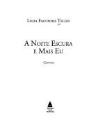 Cover for A noite escura e mais eu