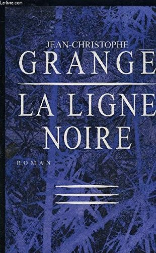 Cover for La ligne noire