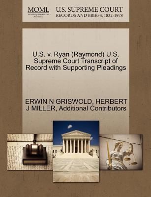 Cover for US V Ryan Raymond US Supreme Court Transcript of Record with Supporting Pleadings