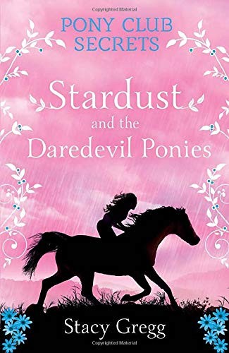 Cover for Stardust and the Daredevil Ponies