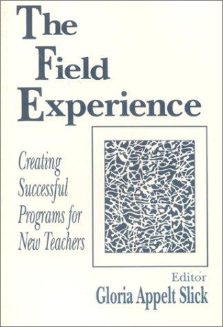 Cover for The Field Experience