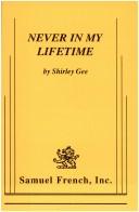 Cover for Never in My Lifetime
