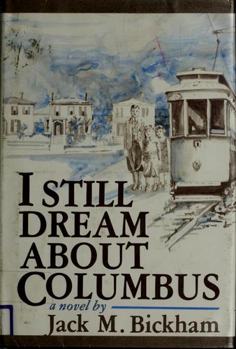 Cover for I still dream about Columbus