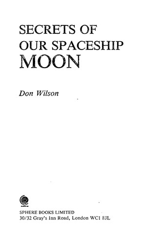 Cover for Secrets of our Spaceship Moon