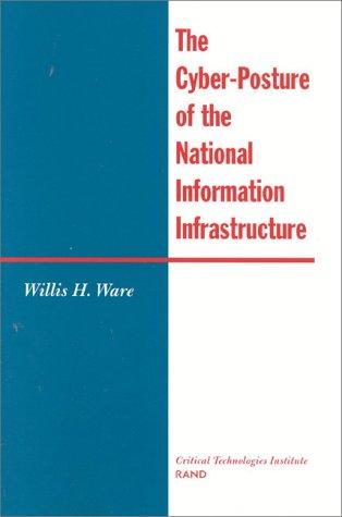 Cover for The cyber-posture of the national information infrastructure