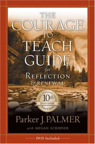 Cover for The Courage to Teach Guide for Reflection and Renewal