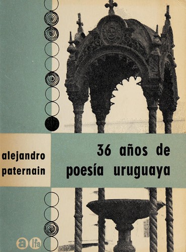 Cover for 36 años de poesía uruguaya