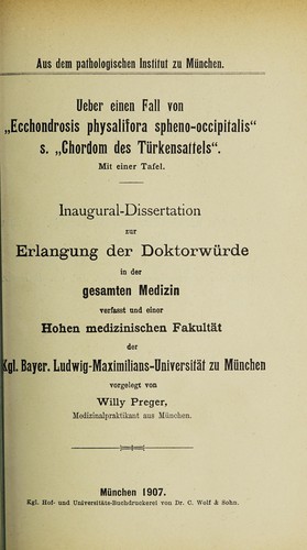 Cover for Ueber einen Fall von "Ecchondrosis physalifora spheno-occipitalis" s. "Chordom des Türkensattels" ...