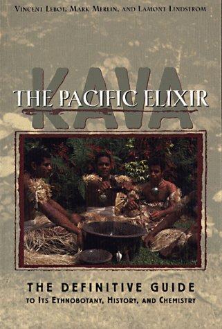 Cover for Kava--the Pacific elixir