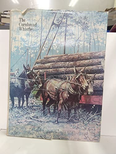 Cover for The Cornbread Whistle