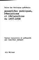 Cover for Assemblées publiques, résolutions et déclarations de 1837-1838
