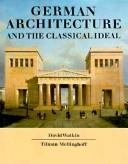Cover for German architecture and the classical ideal