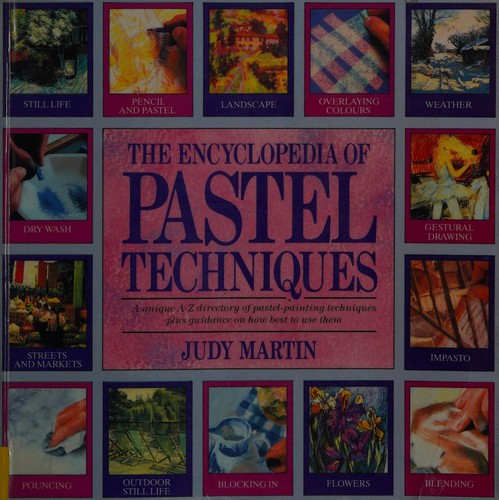 Cover for The Encyclopedia of Pastel Techniques