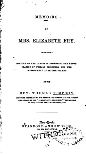 Cover for Memoirs of Mrs. Elizabeth Fry: Including a History of Her Labors in ...