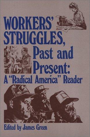 Cover for Worker's Struggles Past and Present