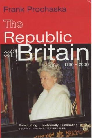 Cover for Republic of Britain 1760 to 2000