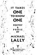 Cover for It takes one to know one