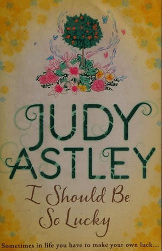 Cover for I should be so lucky