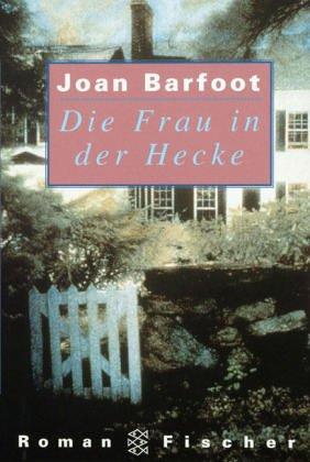 Cover for Die Frau in der Hecke.