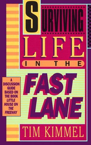 Cover for Surviving life in the fast lane
