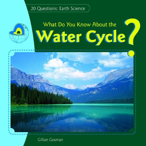Cover for What Do You Know About the Water Cycle?