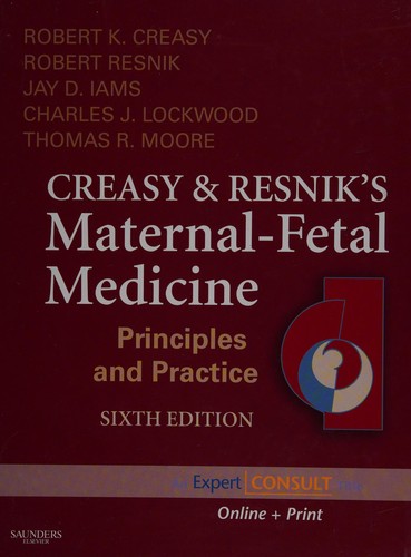 Cover for Creasy and Resnik's maternal-fetal medicine