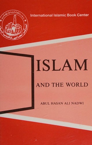 Cover for Islam and the world