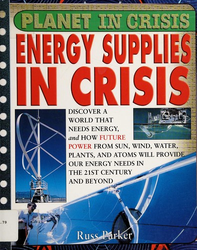 Cover for Energy supplies in crisis