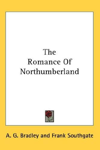 Cover for The Romance Of Northumberland